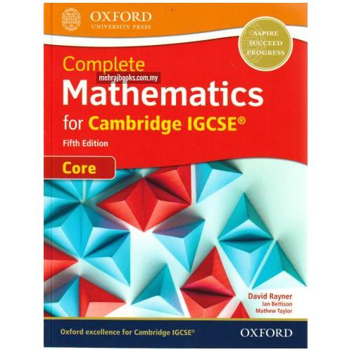 [BnB] คณิตศาสตร์สมบูรณ์มือสองสําหรับ Cambridge IGCSE 5th Ed. โดย David Rayner (มือสอง: ดีมาก)