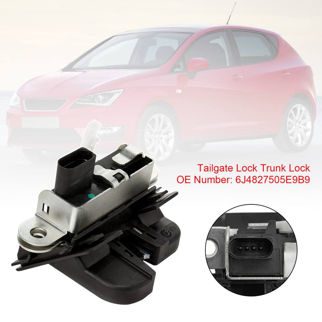 6P1 1.2 TSi Tailgate Lock Trunk Lock 6J4827505E9B9 สําหรับที่นั่ง Ibiza IV 6J5
