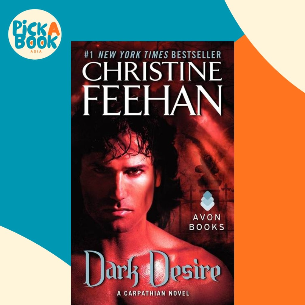 - Dark Desire - A Carpathian Novel โดย Christine Feehan (ฉบับสหรัฐอเมริกาปกอ่อน)