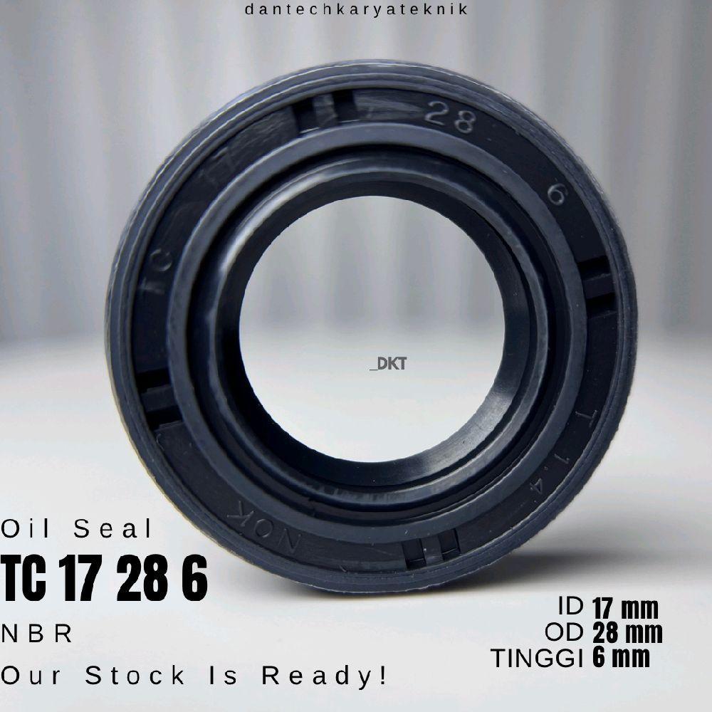 ซีลน้ํามัน TC 17 28 6 Tc Nok Seal Puli Mio Seal Front Gear RC INB Original Bird Seal TC 17 x 28 x 6 