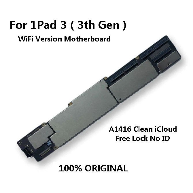 สําหรับ 1Pad 3 ( 3rd Gen) เมนบอร์ดเมนบอร์ด MB หลักแม่ WiFi รุ่น A1416 ชิปเต็ม iCloud ฟรีไม่มี ID