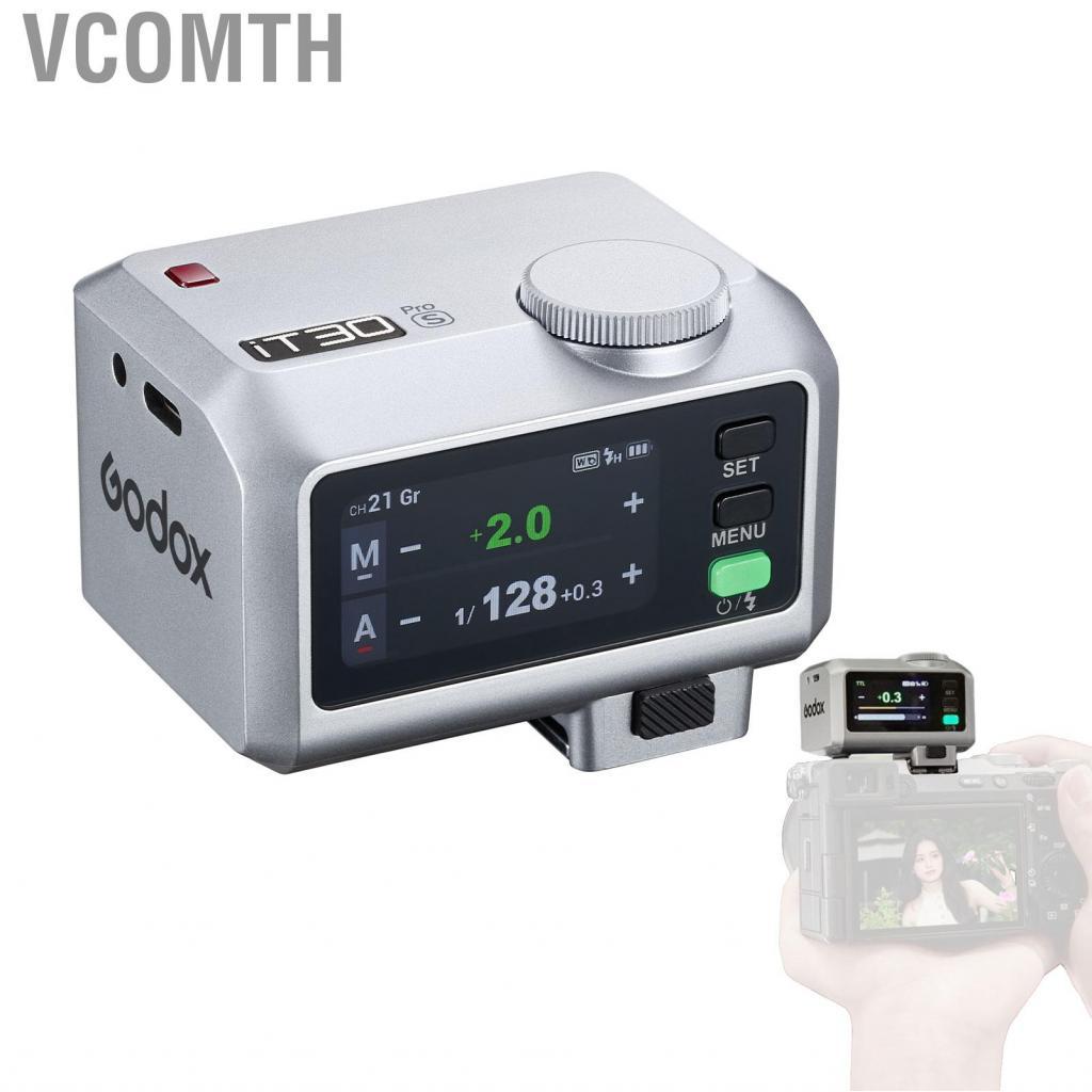 Vcomth Vcomth Godox Mini iT30Pro S iT30 Pro สำหรับ Sony TTL ไฟฉายหน้าจอสัมผัสไร้สายแบบพกพา HSS 1/800