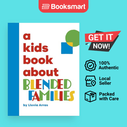 A Kids Book About Blended Families - หนังสือสําหรับเด็ก เกี่ยวกับโดย Lluvia Arras 9780241743065