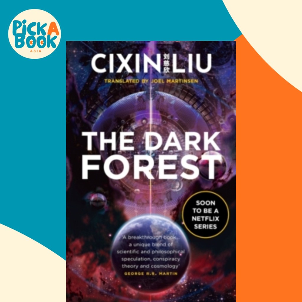 The Dark Forest โดย Cixin Liu (ฉบับสหราชอาณาจักรปกอ่อน)