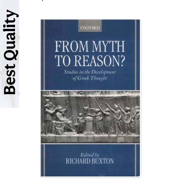 จากตํานานสู่เหตุผล เรียนการพัฒนาความคิดกรีก - Richard Buxton (เอดิเตอร์)