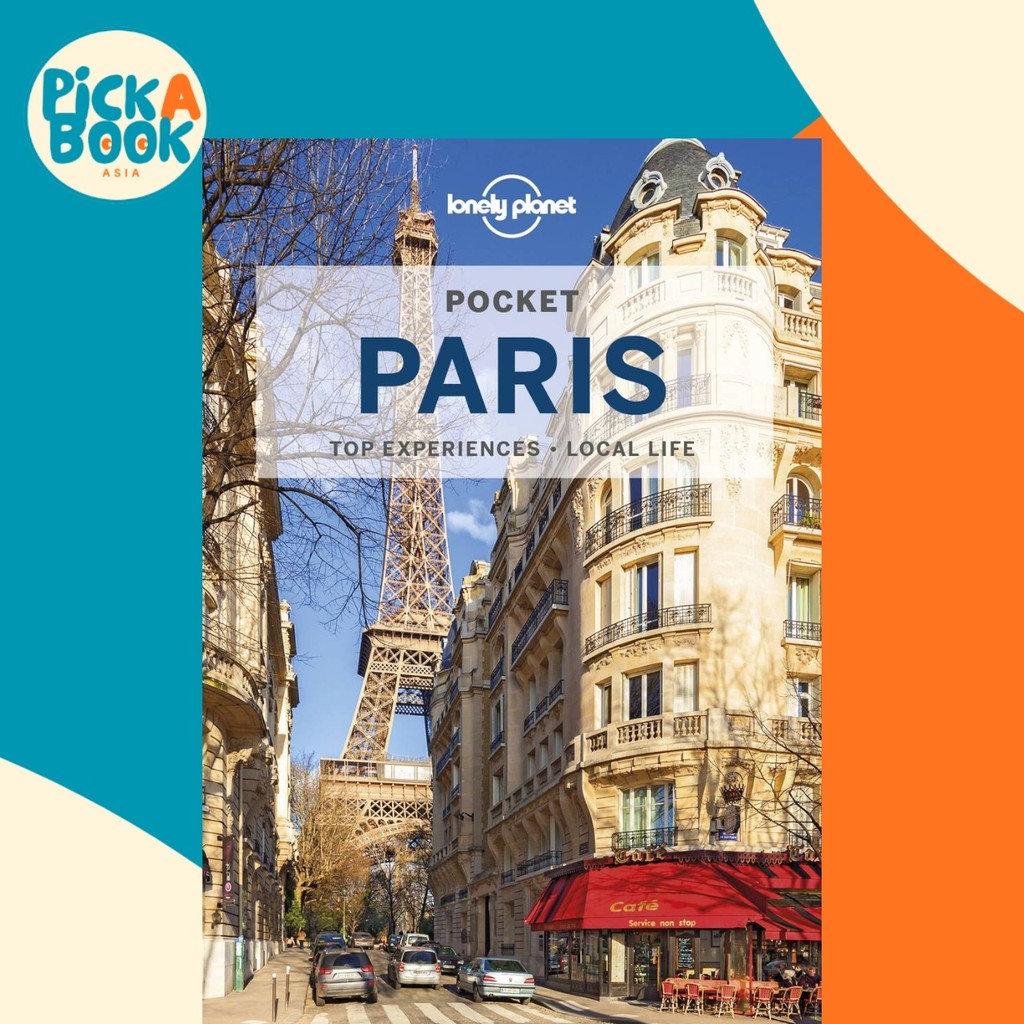 Lonely Planet Pocket Paris โดย Lonely Planet (ปกอ่อน)