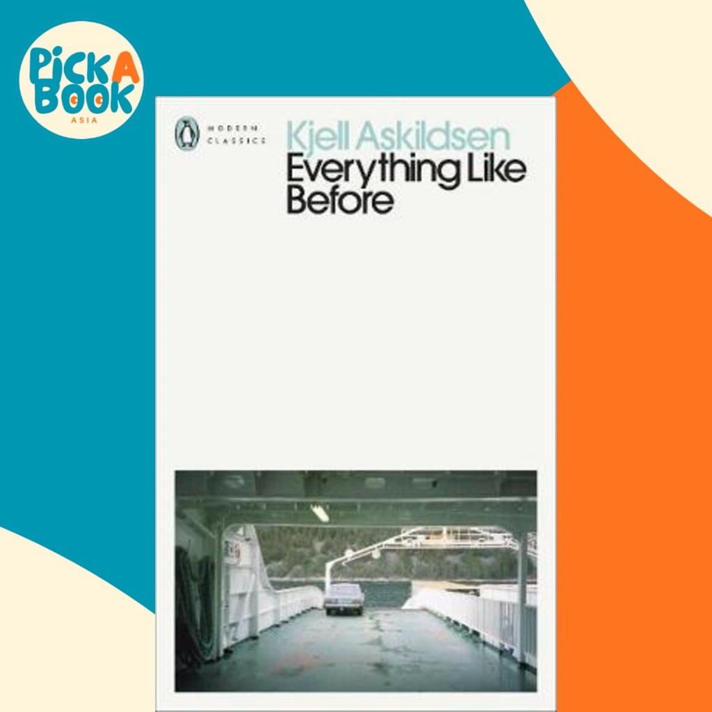 Everything Like Before : Stories โดย Kjell Aknildsen (ฉบับสหราชอาณาจักร ปกอ่อน)