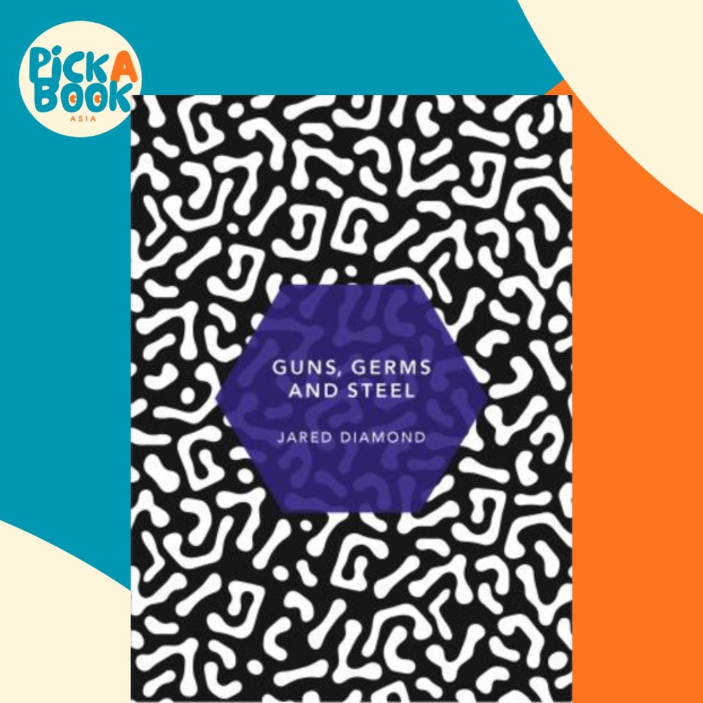 Guns, Germs and Steel : (Patterns of Life) โดย Jared Diamond (ฉบับสหราชอาณาจักร ปกอ่อน)