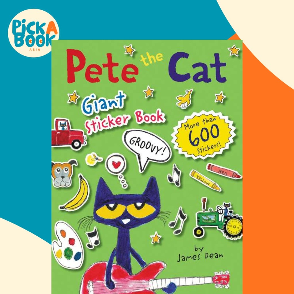 - หนังสือสติกเกอร์ Pete the Cat Giant โดย James Dean (ปกอ่อน)