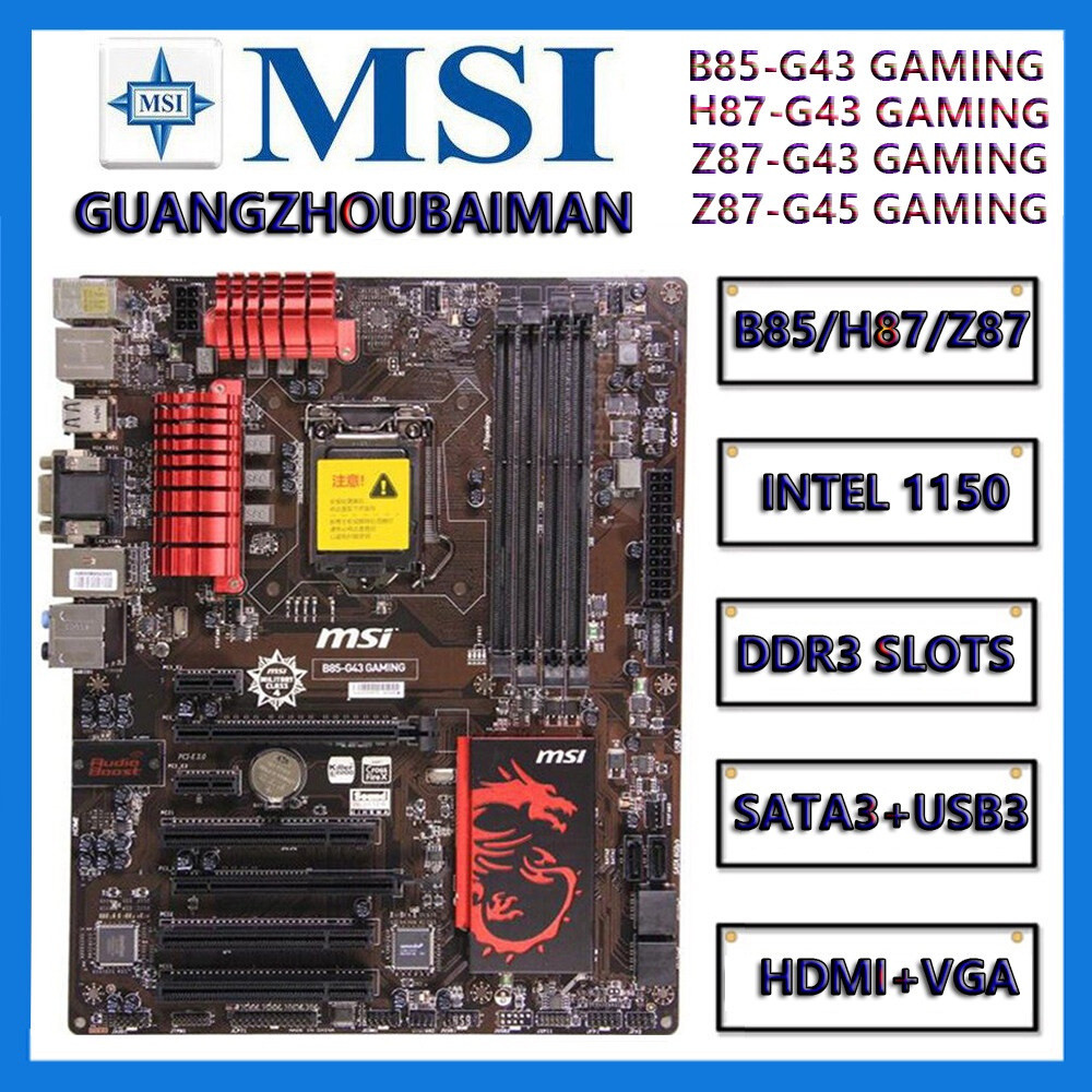 1150 เมนบอร์ด MSI Z87-G43 Z87-G45 Z87 H87-G43 H87 B85-G43 B85