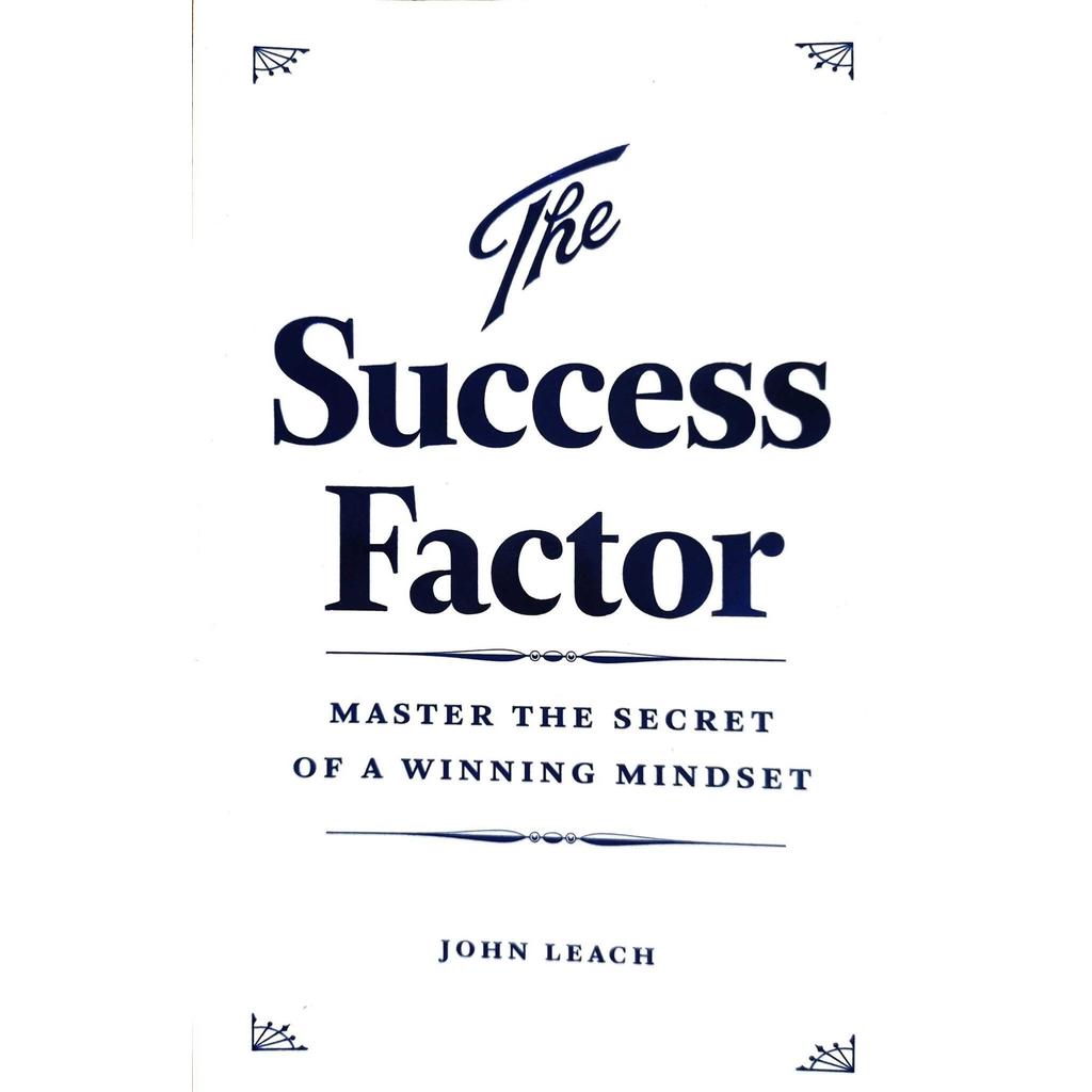 [BnB] USED The Success Factor: Master The Secret of A Winning Mindset โดย John Leach (มือสอง: ดีมาก)