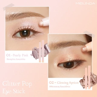 MEILINDA Glitter Pop Eye Stick เมลินดา อายแชโดว์ เนื้อชิมเมอร์ กลิตเตอร์ สีสวย เกลี่ยง่าย ติดทนนาน