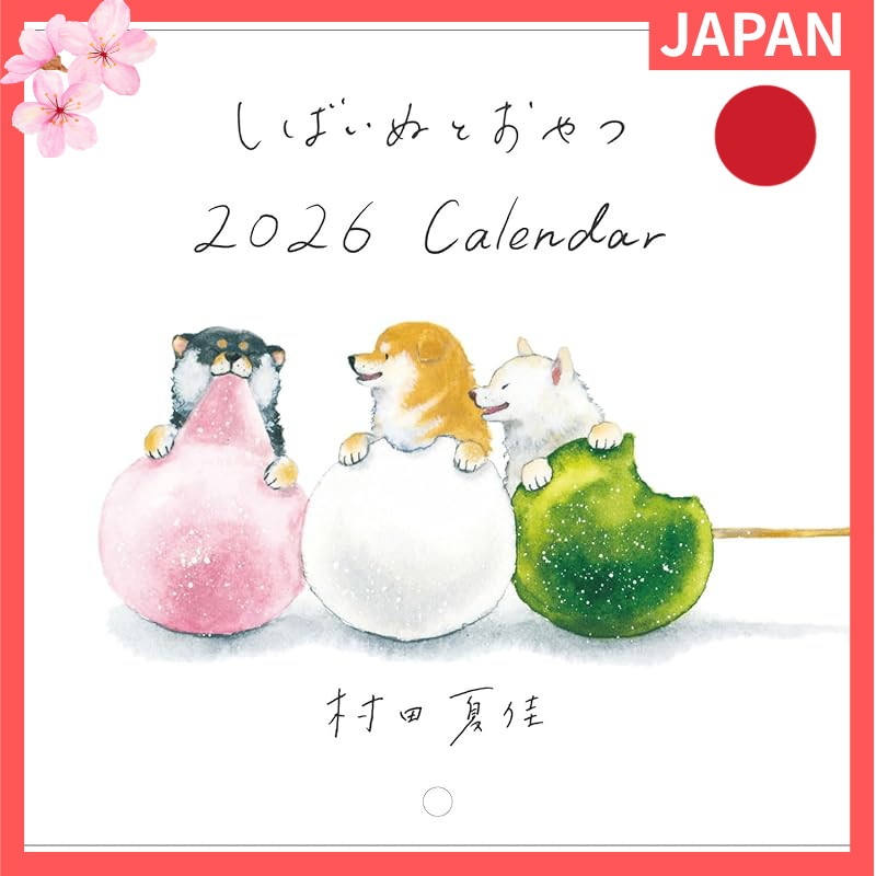 Active Corporation 2026 Calendar Wall Hanging Murata Natsuka Shiba Inu and Snacks 26ACL-78 Starts in