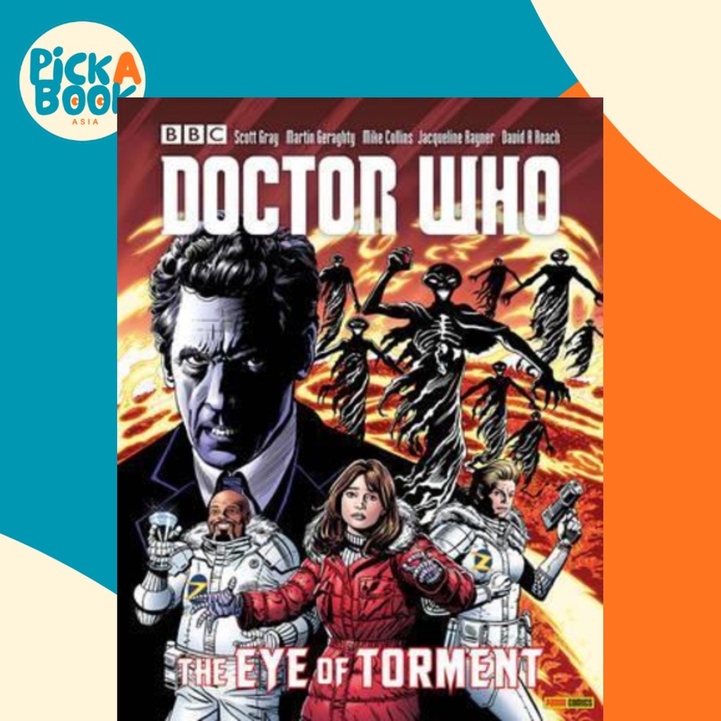 Doctor Who: The Eye Of Torment โดย Martin Geraghty (ฉบับสหราชอาณาจักรปกอ่อน)