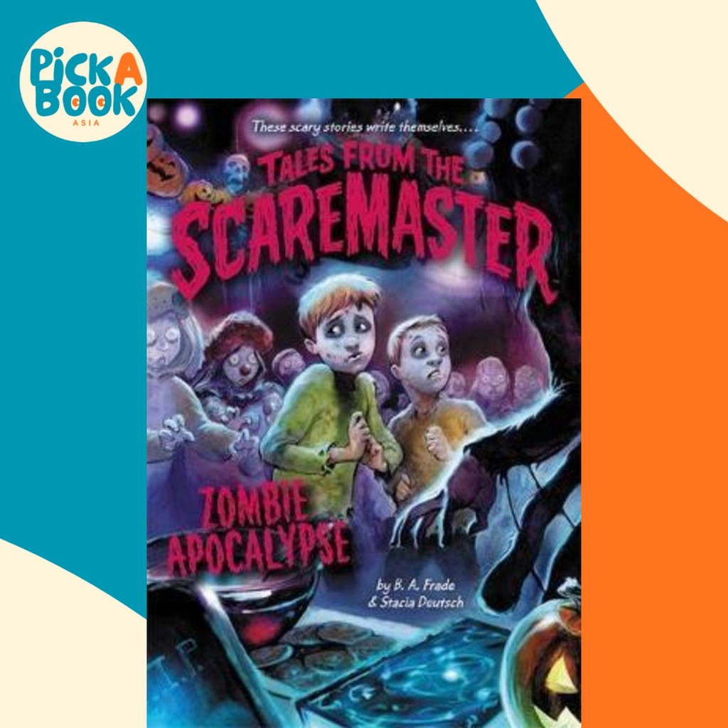 Zombie Apocalypse โดย B. อ. Frade (ฉบับสหรัฐอเมริกาปกอ่อน)