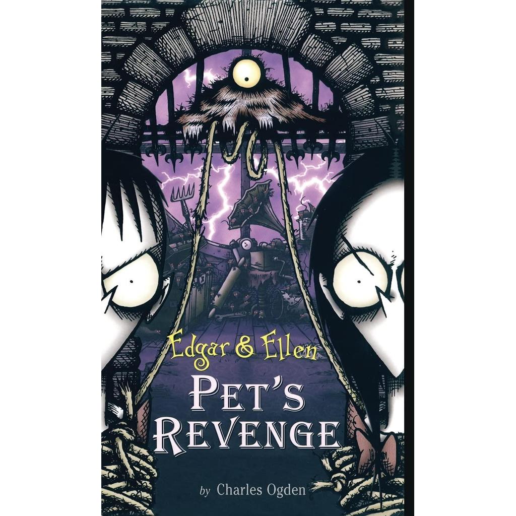 [BnB] USED Edgar & Ellen, 4: Pets Revenge โดย Charles Ogden (มือสอง: ดี)