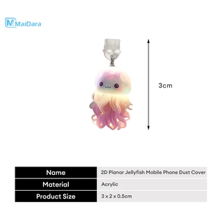 Maidara-2D แบนแมงกะพรุนโทรศัพท์ปลั๊กฝุ่นจี้พอร์ตชาร์จอะคริลิคเหมาะสำหรับ IP