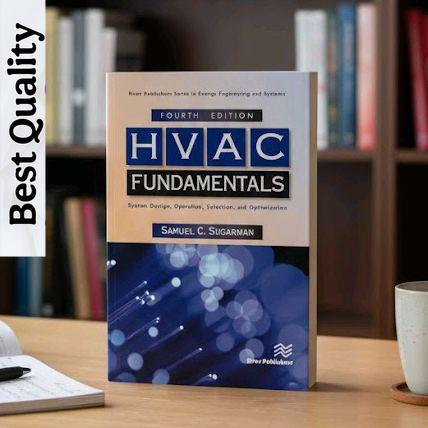 HVAC Fundamentals: System Design, Operation, Selection, และ Optimization 4th Edition - Samuel C. ชูก