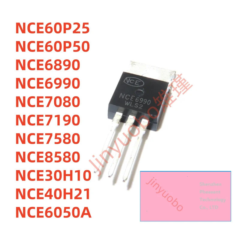 5PCS NCE60P25 NCE60P50 NCE6890 NCE6990 NCE7080 NCE7190 NCE7580 NCE8580 NCE30H10 NCE40H21 NCE6050A ทร