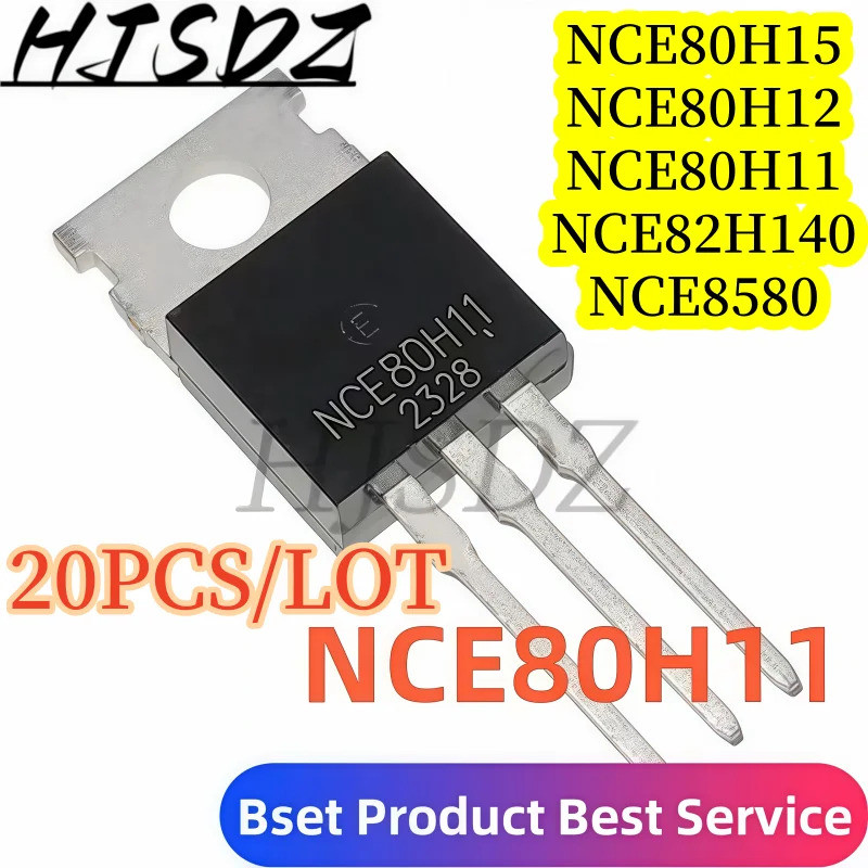 5PCS NCE80H15 NCE80H12 NCE80H11 NCE8580 NCE82H140 TO-220 Field Effect ทรานซิสเตอร์