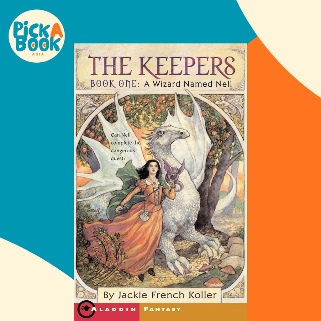 A Wizard Named Nell by Jackie French Koller (ฉบับสหรัฐอเมริกาปกอ่อน)