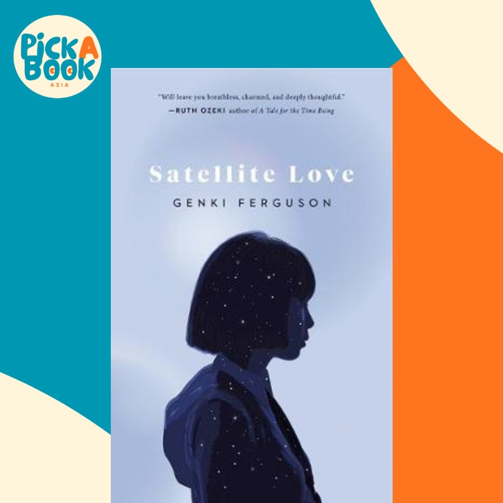 Satellite Love by Genki Ferguson (ปกอ่อน)