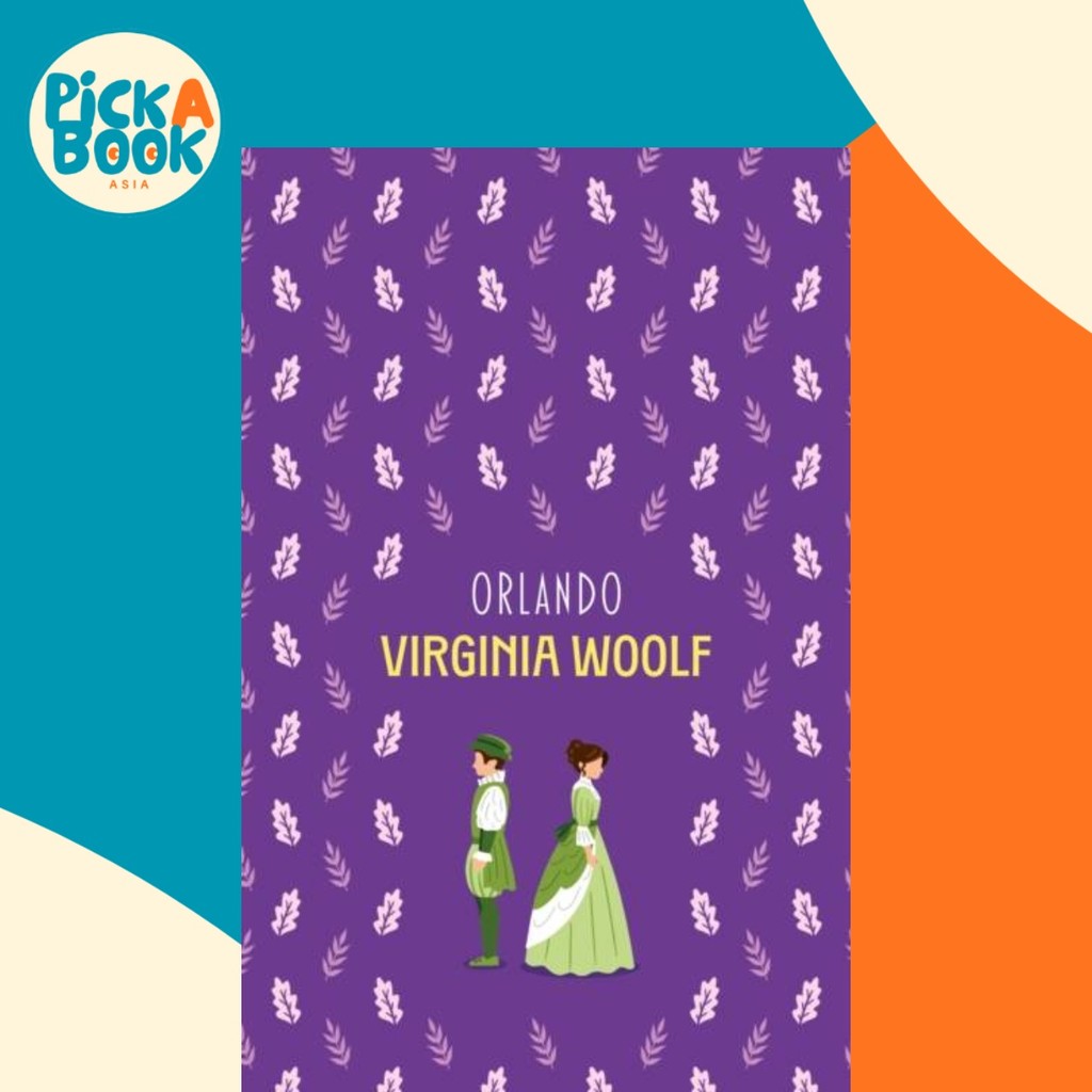 - Orlando by Virginia Woolf (ฉบับสหราชอาณาจักรปกอ่อน)