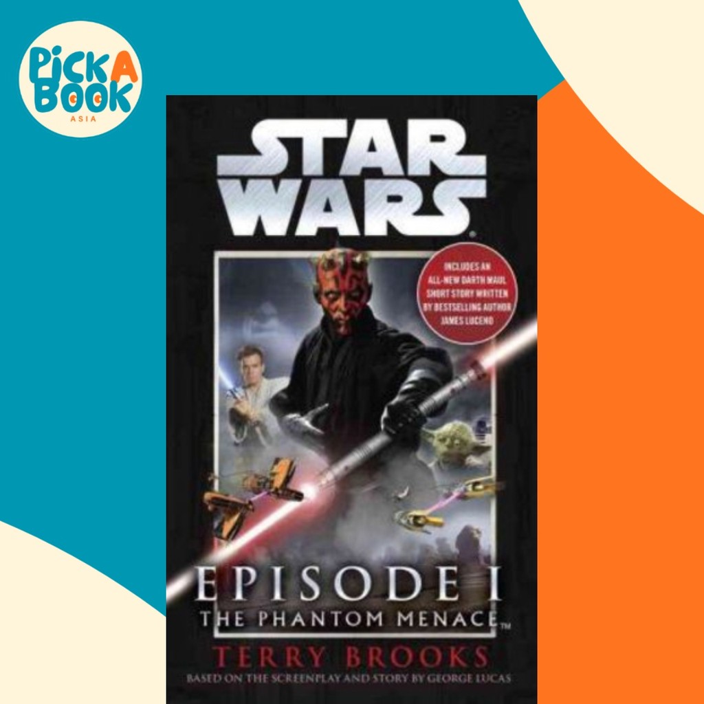 - Swepi Phantom Menace by Terry Brooks (ปกอ่อน)
