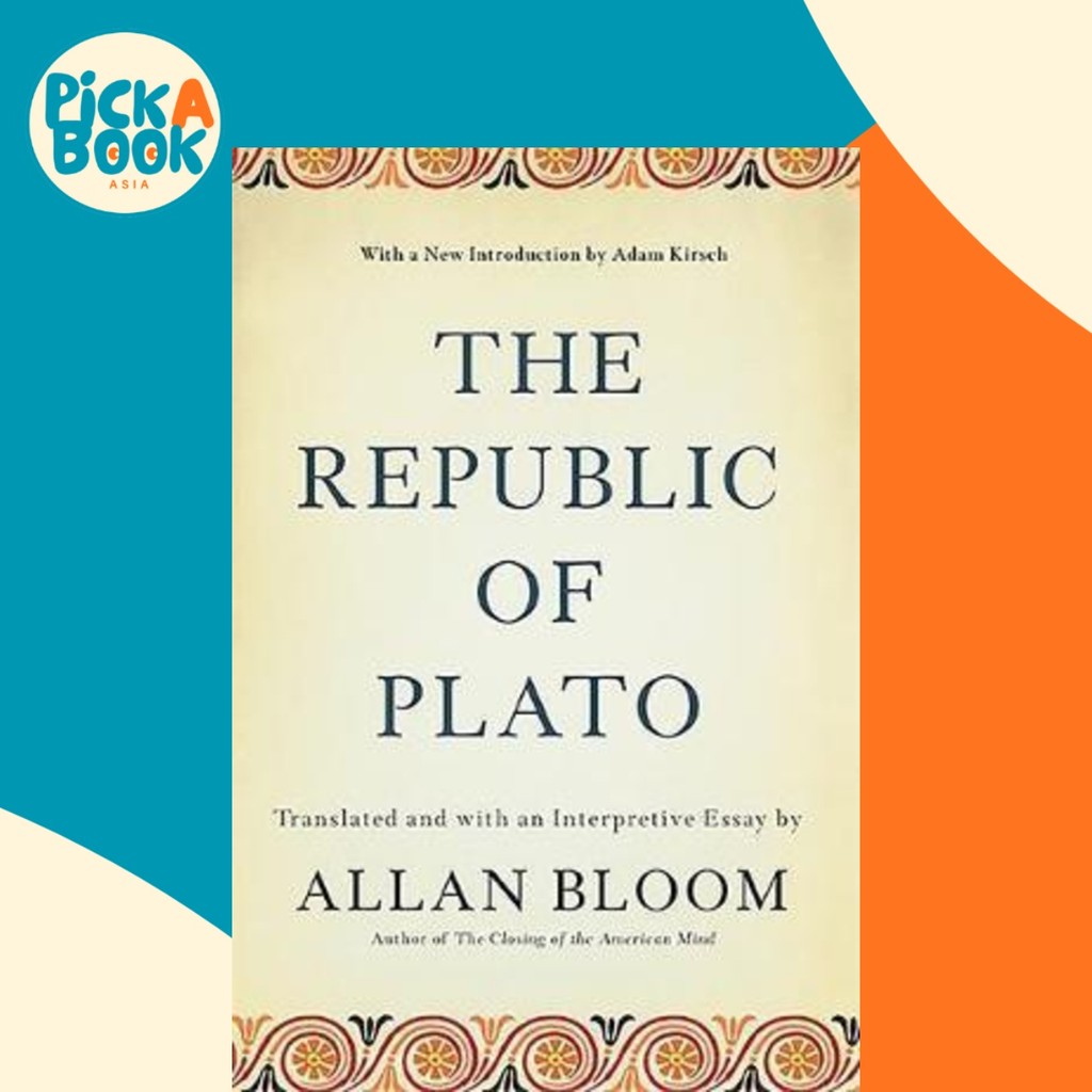 The Republic of Plato by Adam Kirsch (ฉบับสหรัฐอเมริกาปกอ่อน)