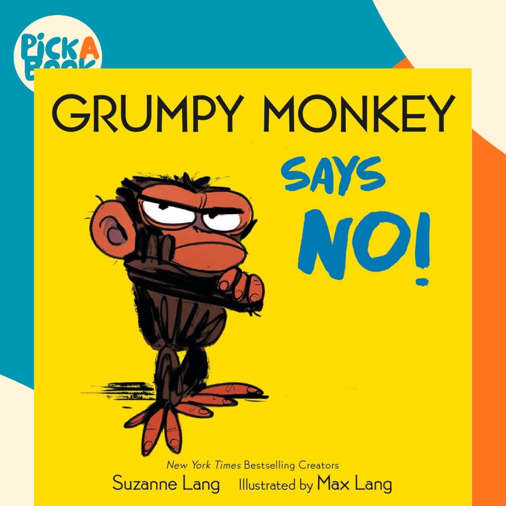 Grumpy Monkey Says No! โดย Suzanne Lang (ฉบับสหรัฐอเมริกาปกอ่อน)