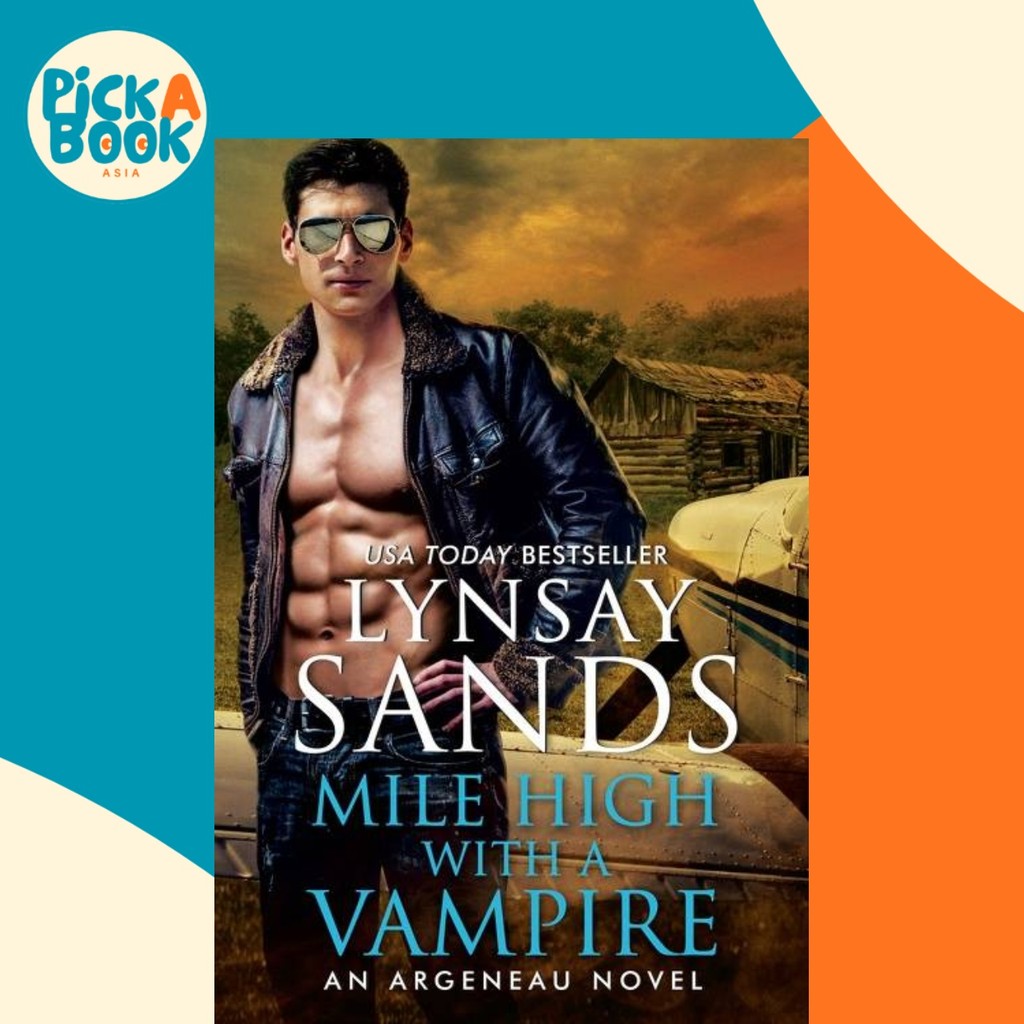 Mile High With A Vampire โดย Lynsay Sands (ฉบับสหรัฐอเมริกาปกอ่อน)