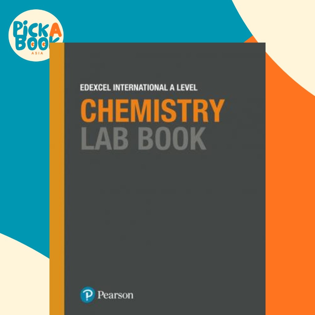 Pearson Edexcel International A Level Chemistry Lab Book โดย (ฉบับสหราชอาณาจักร ปกอ่อน)
