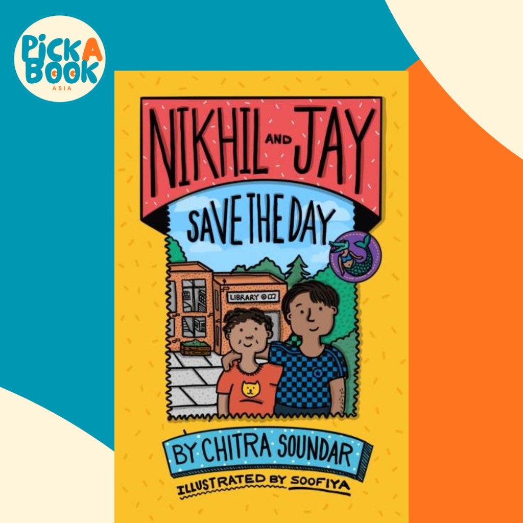 - Nikhil และ Jay Save the Day by Soofiya (ฉบับสหราชอาณาจักร ปกอ่อน)
