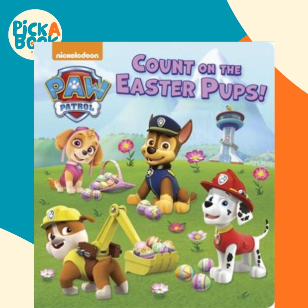 นับบน Pups อีสเตอร์! (Paw Patrol) โดย Random House (ฉบับ US ปกอ่อน)