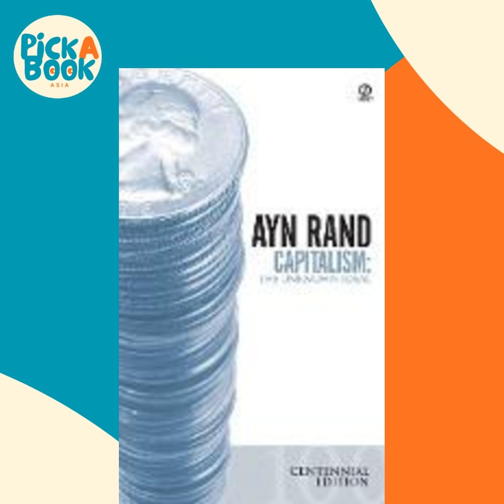 Capitalism: The Unknown Ideal (ฉบับจดปี) โดย Ayn Rand (ปกอ่อน)