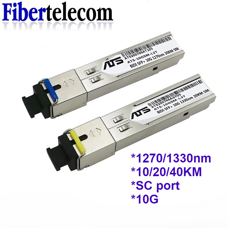 ATS 10G BIDI SC WDM SFP + โมดูล 1270/1330nm Single Mode SM 10KM โมดูลไฟเบอร์ออปติกใช้งานร่วมกับสวิตช