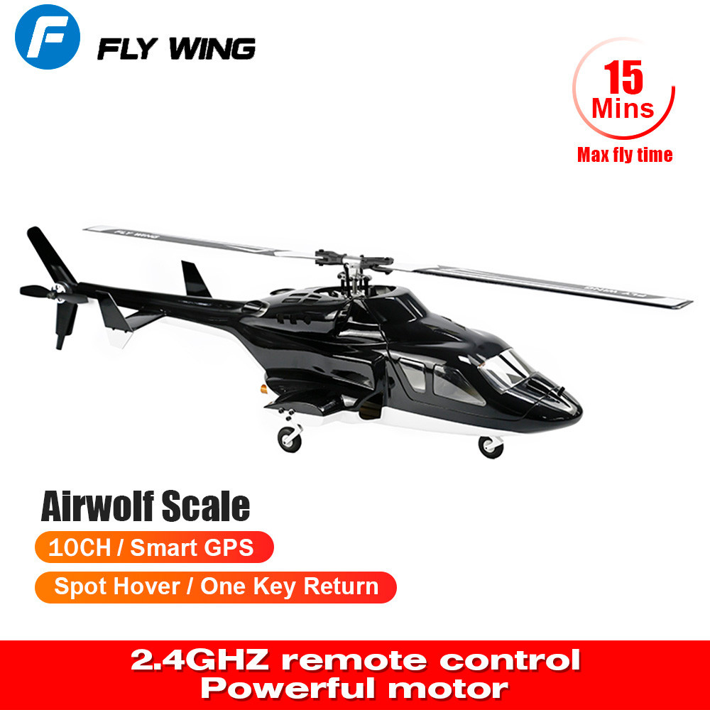 FLY WING Airwolf Scale เฮลิคอปเตอร์ 10CH สมาร์ท GPS รีโมทคอนโทรลเครื่องบิน RTF/PNP Flight Controller