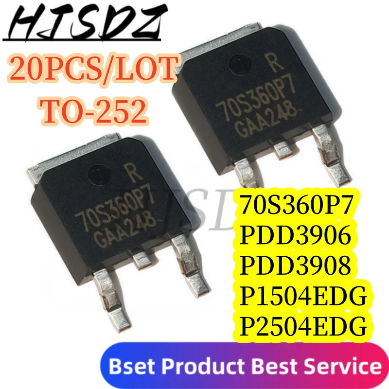 5PCS 70S360P7 IPD70R360P7 PDD3906 PDD3908 DD3906 DD3908 P1504EDG P2504ED TO-252 Field Effect ทรานซิส