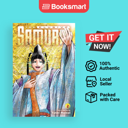 ซามูไรฟุ่มเฟือย โวล. 2 - The Elusive Samurai โดย Yusei Matsui Pa 9781974733972