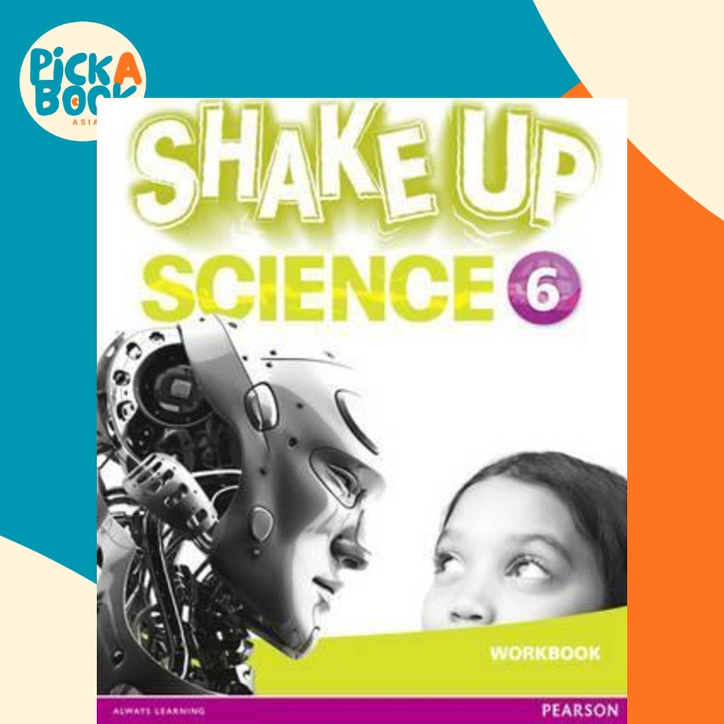 สมุดงาน Shake Up Science 6 โดย (ฉบับสหราชอาณาจักร ปกอ่อน)