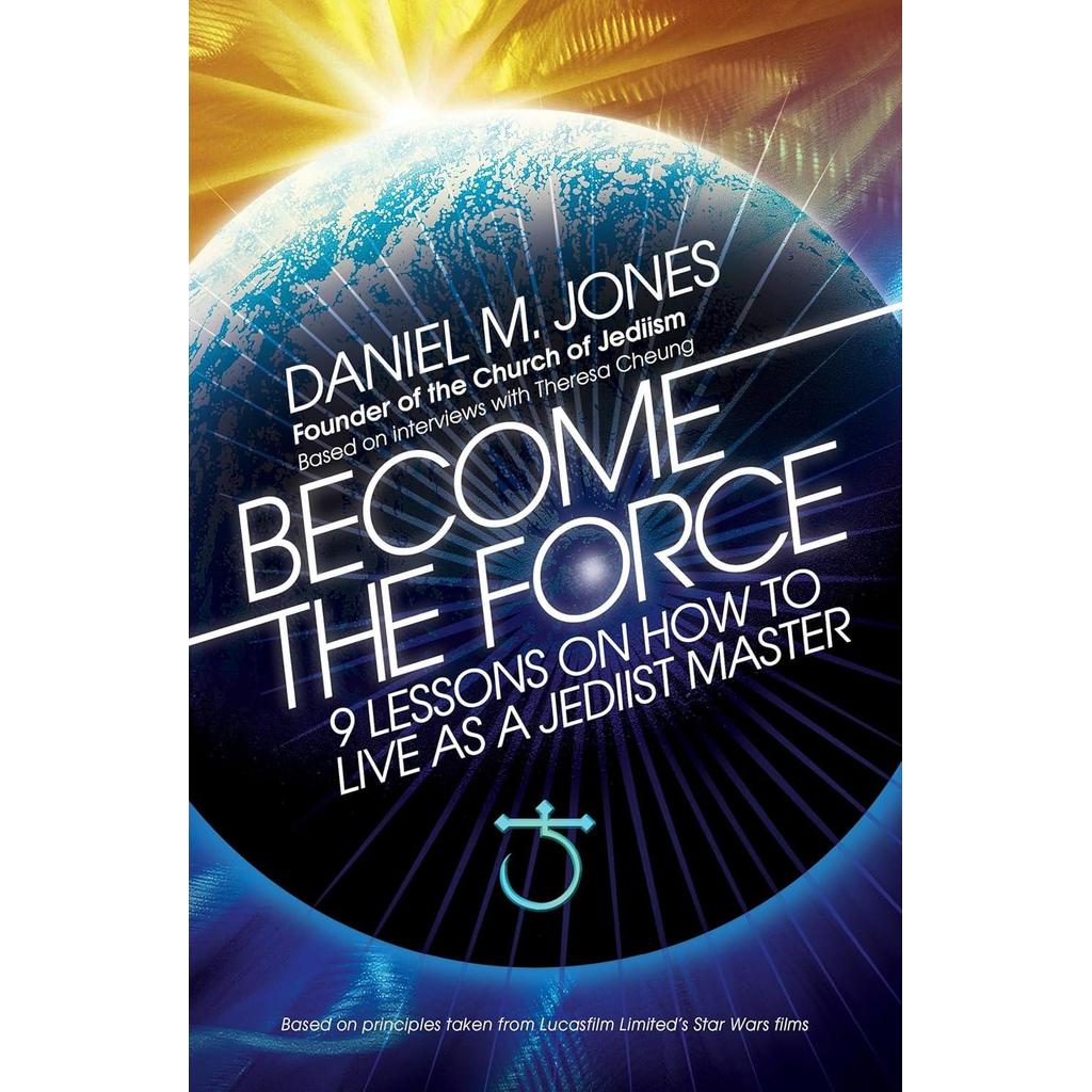 [BnB] USED Become the Force: 9 Lessons on How to Live เป็น Master Jediist โดย Daniel M. Jones (มือสอ
