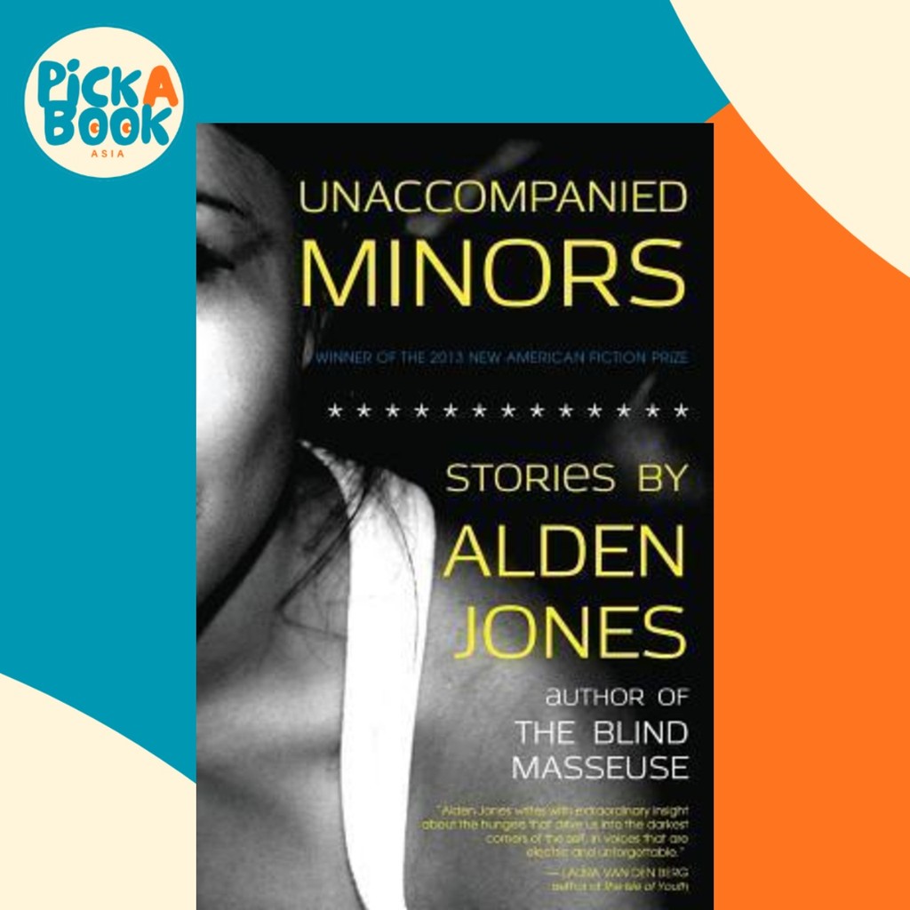 Unacumpanied Minors by Alden Jones (ปกอ่อน)