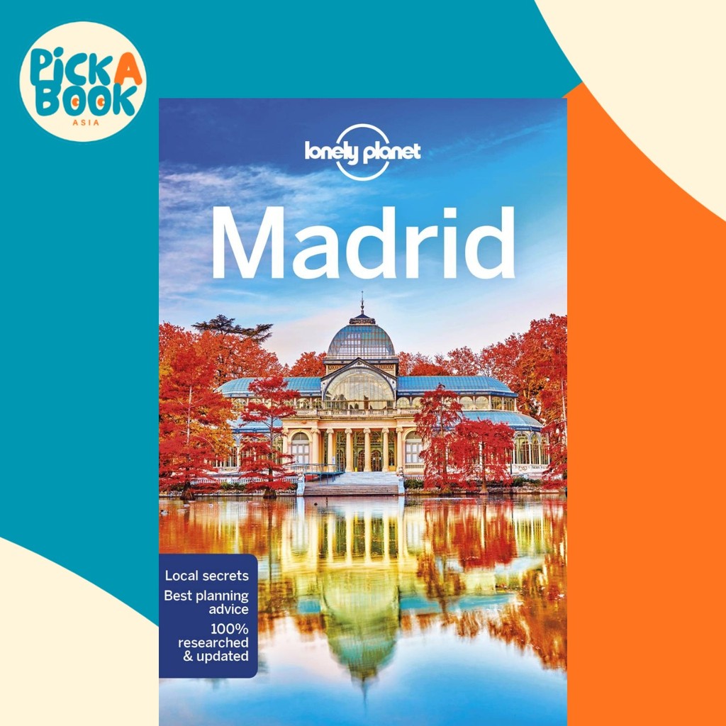 Lonely Planet Madrid โดย Lonely Planet (ปกอ่อน)