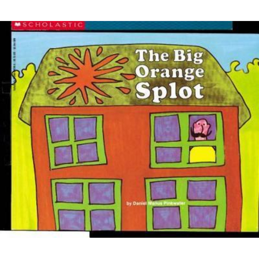 The Big Orange Splot โดย Daniel Manus Pinkwater (ฉบับสหรัฐอเมริกาปกอ่อน)
