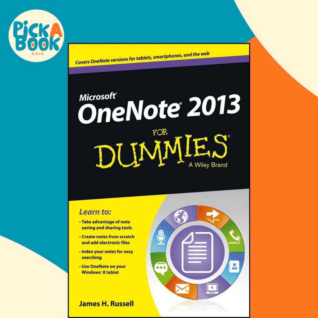 OneNote 2013 สําหรับ Dummies โดย James H Russell (US edition หนังสือปกอ่อน)