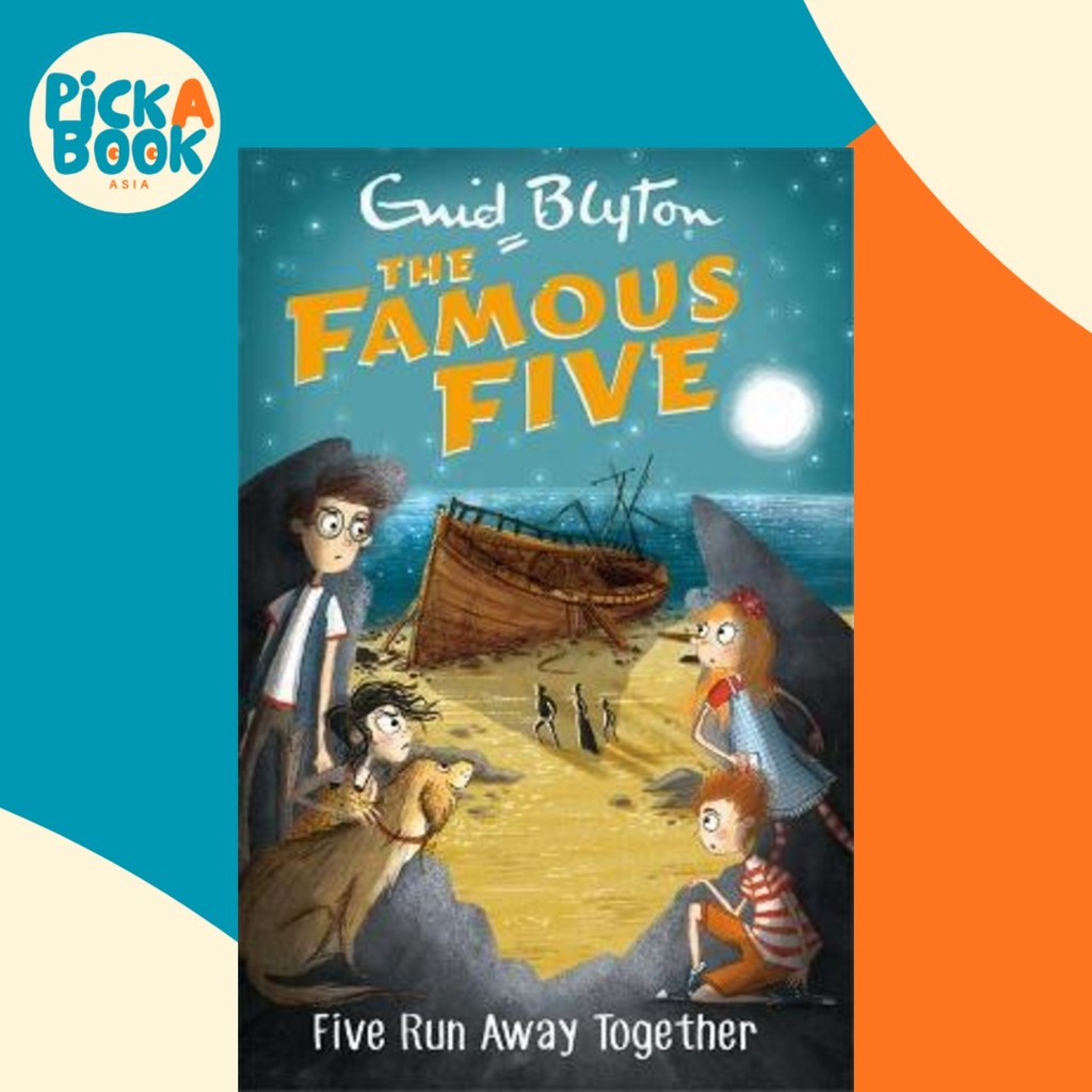 Famous Five Run Away Together : หนังสือ 3 โดย Enid Blyton (ฉบับสหราชอาณาจักรปกอ่อน)