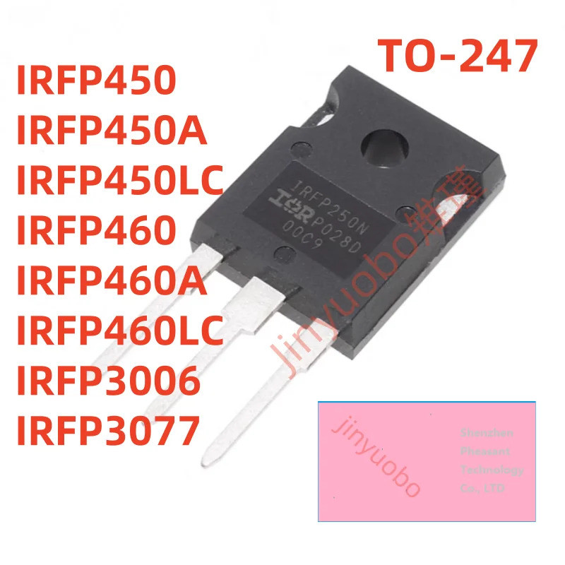5PCS IRFP450 IRFP450A IRFP450LC IRFP460 IRFP460A IRFP460LC IRFP3006 IRFP3077 TO-247 Field Effect ทรา