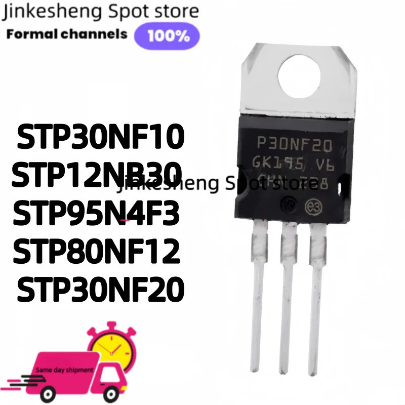 5PCS 30NF20 STP30NF20 STP30NF10 STP12NB30 12NB30 STP95N4F3 95N4F3 STP80NF12 STP30NF20 TO-220 Field E