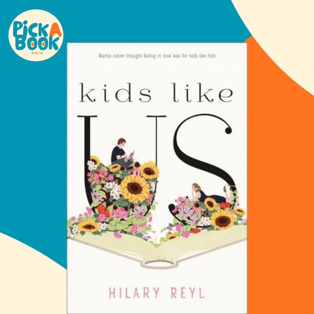 Kids Like Us by Hilary Reyl (ปกอ่อน)