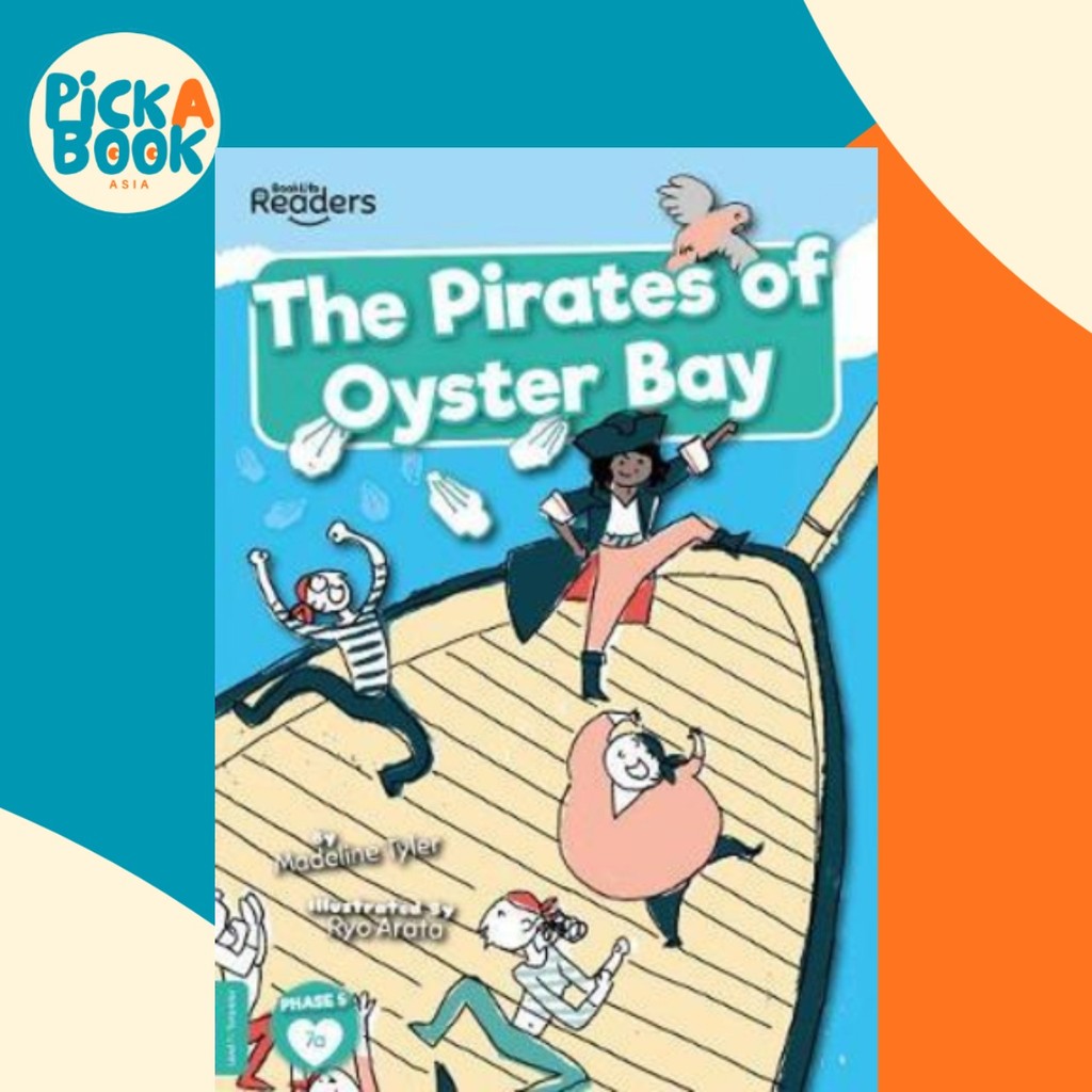 The Pirates of Oyster Bay โดย Madeline Tyler (ฉบับสหราชอาณาจักรปกอ่อน)